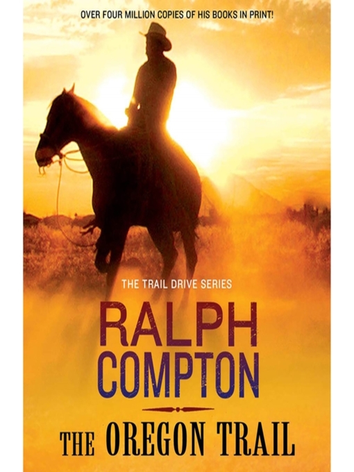 Title details for The Oregon Trail by Ralph Compton - Available